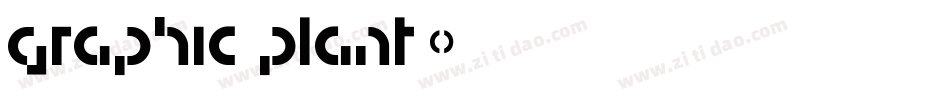 GRAPHIC PLANT字体转换